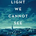 Cover Art for 9781594138157, All the Light We Cannot See by Anthony Doerr