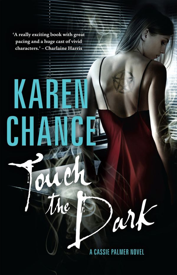Cover Art for 9781742530611, Touch the Dark: A Cassie Palmer Novel Volume 1 (eBook) by Karen Chance