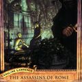 Cover Art for 9780142402146, The Assassins of Rome (The Roman Mysteries IV) by Caroline Lawrence