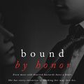 Cover Art for 1230000289350, Bound By Honor by Cora Reilly