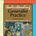 Cover Art for 9780830414802, Understanding Generalist Practice by Karen Kirst-Ashman