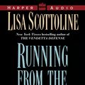 Cover Art for 9780060886608, Running from the Law by Lisa Scottoline