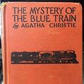 Cover Art for B002K7VKKK, THE MYSTERY OF THE BLUE TRAIN by Agatha Christie