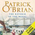 Cover Art for B00O2KJA64, The Reverse of the Medal: Aubrey-Maturin Series, Book 11 by Patrick O'Brian