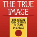 Cover Art for 9780802803146, True Image by Philip Edgcumbe Hughes