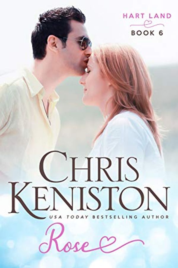 Cover Art for B07WHKX1F3, Rose (Hart Land Book 6) by Chris Keniston