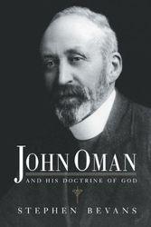 Cover Art for 9780521044073, John Oman and His Doctrine of God by Stephen Bevans
