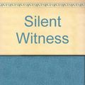 Cover Art for 9780517199176, Silent Witness by Richard North Patterson