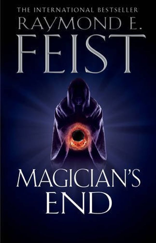 Cover Art for 8601404355141, Magician's End (The Chaoswar Saga) by Raymond E. Feist.(2014-04-24) by Raymond E. Feist