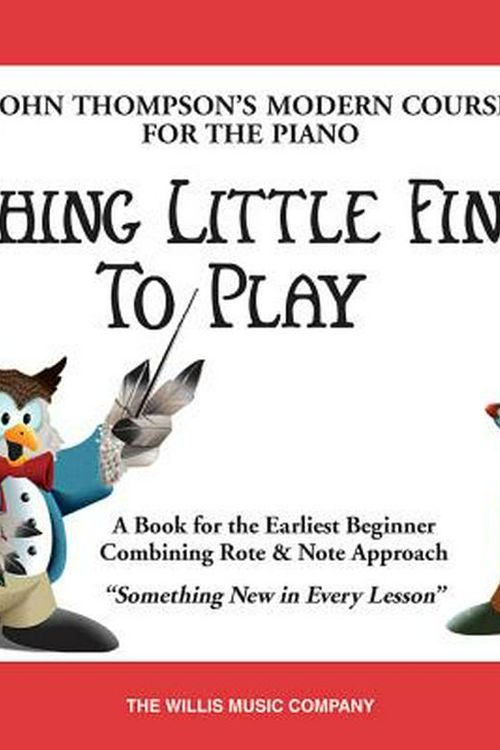 Cover Art for 9780877180203, Teaching Little Fingers to Play by John Thompson