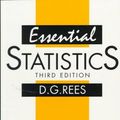 Cover Art for 9780412612800, Essential Statistics by D.g. Rees