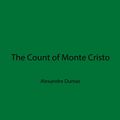 Cover Art for 9781540197368, The Count of Monte Cristo by Alexandre Dumas