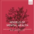Cover Art for 9781137365903, Models of Mental Health (Foundations of Mental Health Practice) by Gavin Davidson, Jim Campbell, Ciarán Shannon