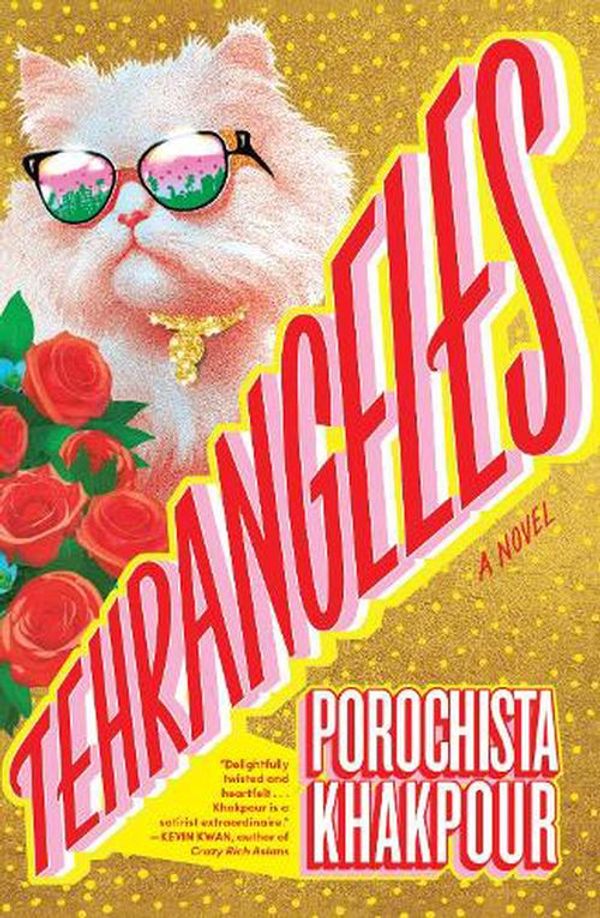 Cover Art for 9781761153914, Tehrangeles by Porochista Khakpour