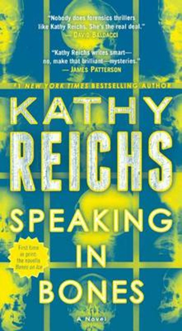 Cover Art for 9780606385169, Speaking in Bones by Kathy Reichs