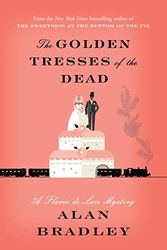 Cover Art for 9780385678476, The Golden Tresses of the Dead by Alan Bradley