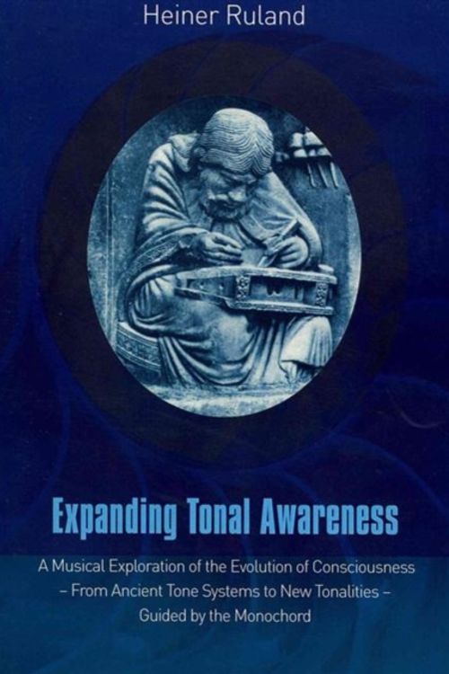 Cover Art for 9781855843950, Expanding Tonal Awareness by Heiner Ruland
