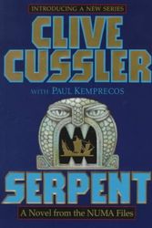 Cover Art for B000JZZI8A, Serpent - A Novel From The Numa Files, A Kurt Austin Adventure by Unknown