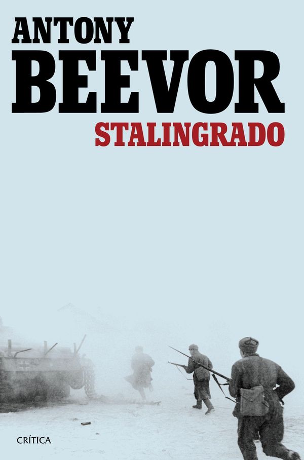Cover Art for 9788498928525, Stalingrado by Antony Beevor, Magdalena Chocano Mena