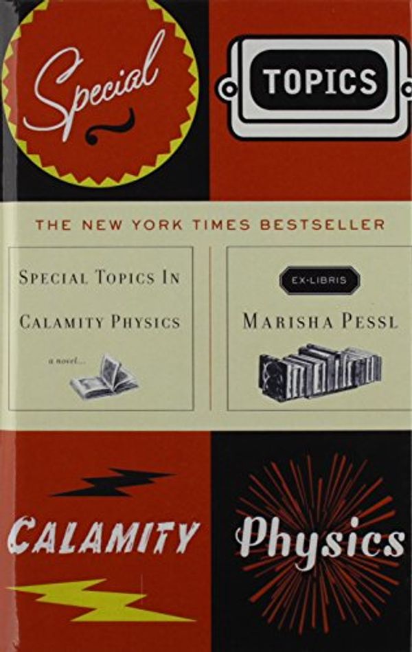 Cover Art for 9781435283121, Special Topics in Calamity Physics by Marisha Pessl