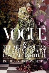 Cover Art for 9781419714245, Vogue and the Metropolitan Museum of Art Costume Institute by Hamish Bowles