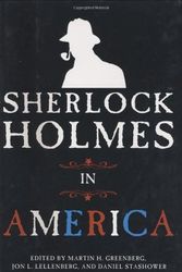 Cover Art for 9781602393523, Sherlock Holmes in America by Martin Harry Greenberg
