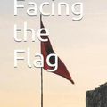 Cover Art for 9781798403440, Facing the Flag by Jules Verne