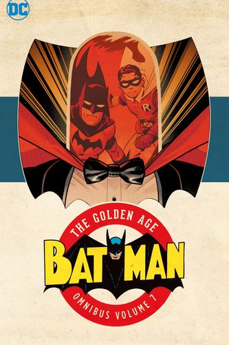 Cover Art for 9781401289652, Batman - the Golden Age Omnibus 7 by Various