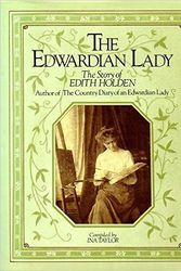 Cover Art for 9780863503733, Edwardian Lady: The Story of Edith Holden by Ina Taylor