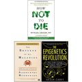 Cover Art for 9789123912889, How Not To Die, The Emperor of All Maladies, The Epigenetics Revolution 3 Books Collection Set by Michael Greger, Gene Stone, Siddhartha Mukherjee, Nessa Carey
