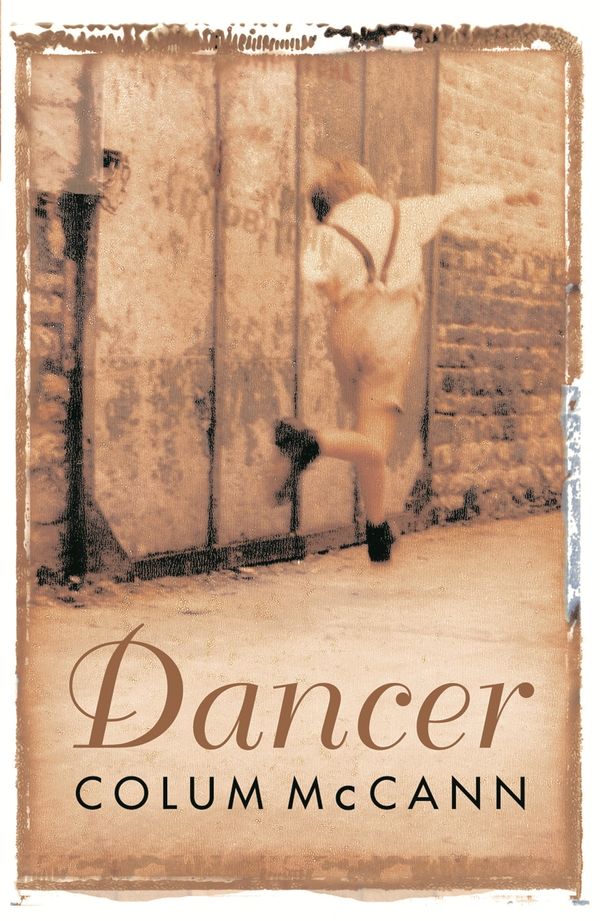 Cover Art for 9780753817049, Dancer: Stunning, bestselling novel based on the real life of Rudolf Nureyev by Colum McCann
