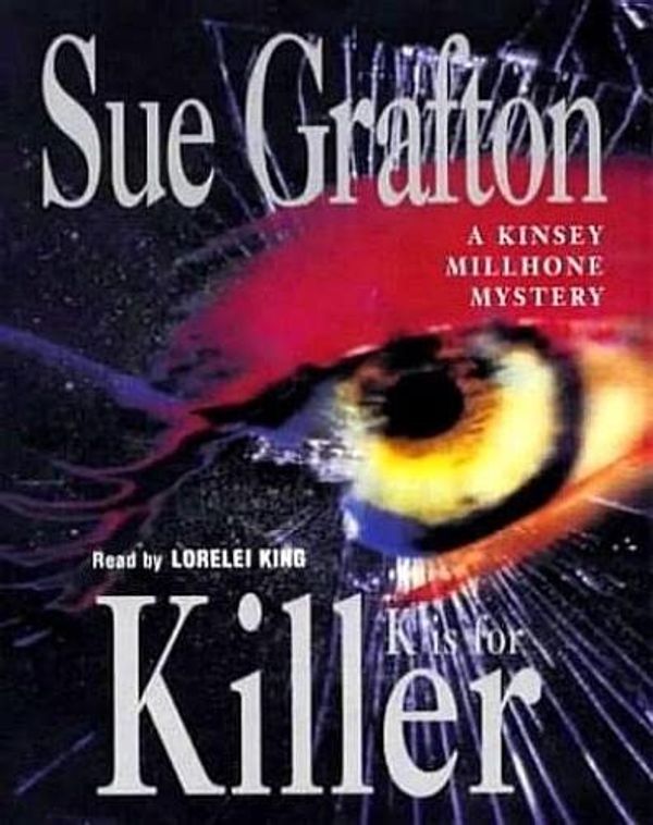 Cover Art for 9781405006507, K is for Killer by Sue Grafton