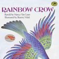 Cover Art for 9780833578471, Rainbow Crow by Nancy Van Laan