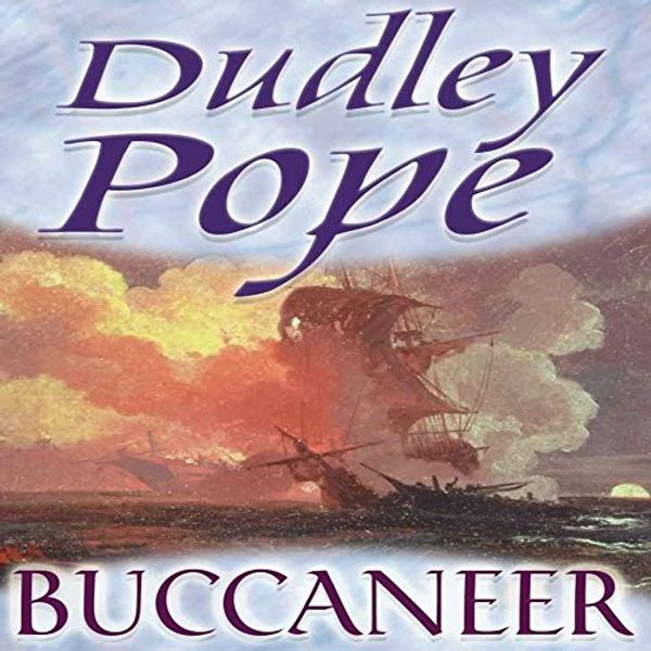 Cover Art for B00YDYVX0A, Buccaneer by Dudley Pope