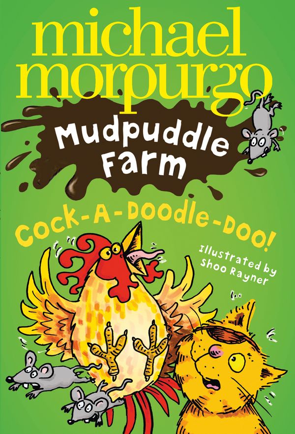 Cover Art for 9780007270125, Cock-A-Doodle-Do by Michael Morpurgo