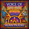 Cover Art for B097985W2B, Voice of the Fire: 25th Anniversary Edition by Alan Moore