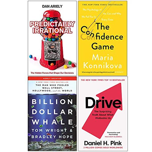 Cover Art for 9789124052003, Predictably Irrational, The Confidence Game, Billion Dollar Whale, Drive Daniel H Pink 4 Books Collection Set by Dan Ariely, Maria Konnikova, Tom Wright, Bradley Hope, Daniel H. Pink