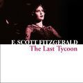 Cover Art for 9780007574902, The Last Tycoon by F. Scott Fitzgerald