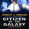 Cover Art for 9780786128327, Citizen of the Galaxy by Robert A. Heinlein