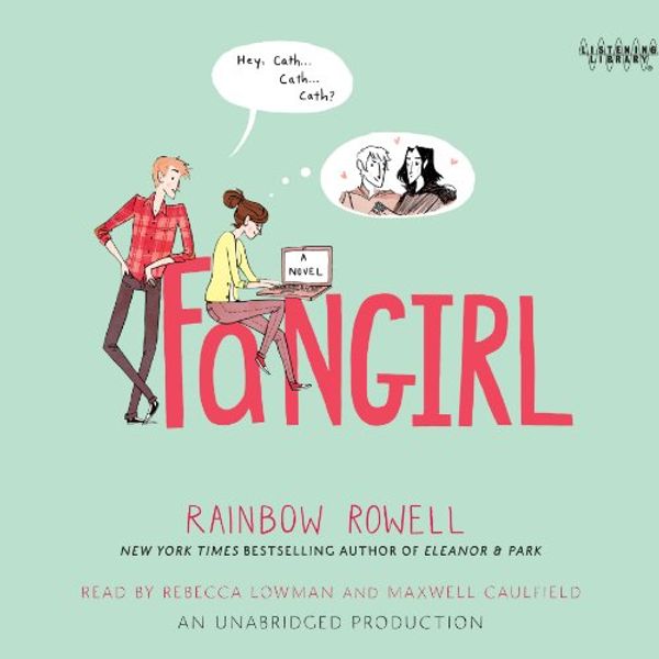 Cover Art for B00E9YYT64, Fangirl by Rainbow Rowell