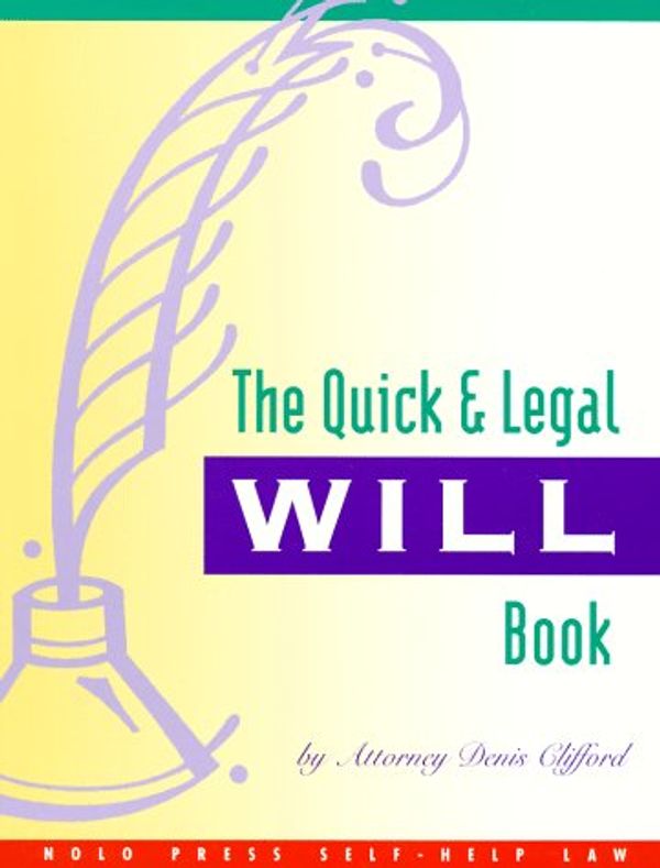 Cover Art for 9780873373098, The Quick & Legal Will Book by Denis Clifford