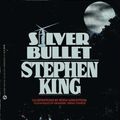 Cover Art for 9780451821287, Silver Bullet (Movie Tie in) by Stephen King