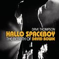 Cover Art for 9781554902712, Hallo Spaceboy by Dave Thompson