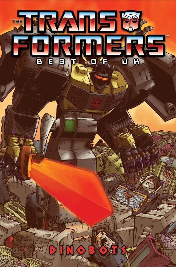Cover Art for 9781600101694, The Transformers: Best of the UK - Dinobots by Simon Furman