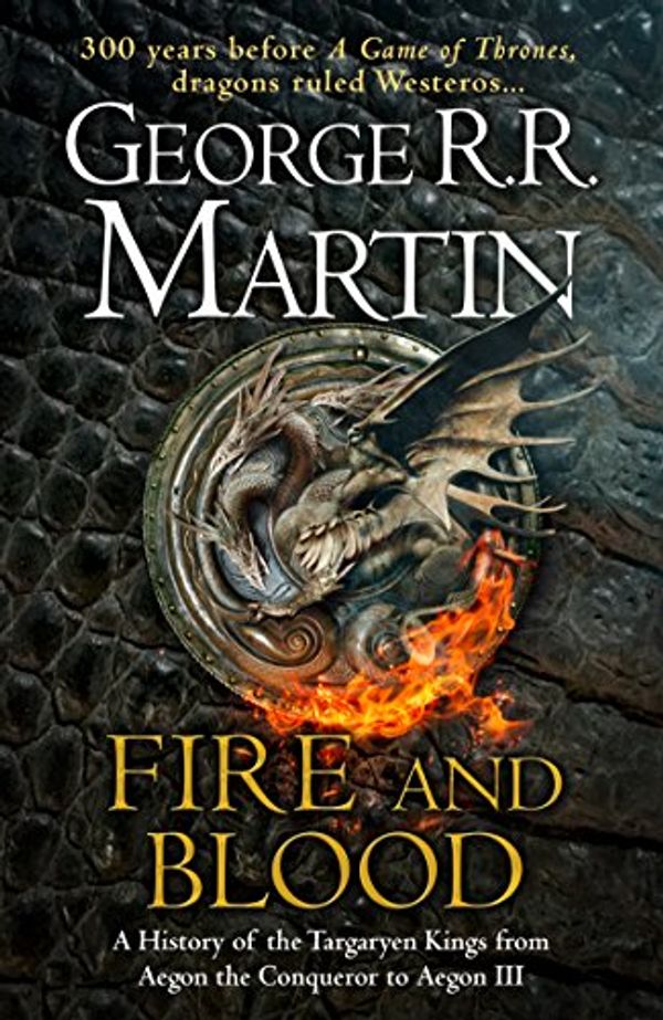 Cover Art for 9780008312732, Fire and Blood by George R.R. Martin