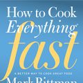 Cover Art for 9780544333406, How to Cook Everything Fast by Mark Bittman