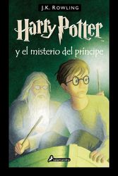 Cover Art for 9786073193955, Harry Potter y el misterio del príncipe / Harry Potter and the Half-Blood Prince (Spanish Edition) by J K. Rowling