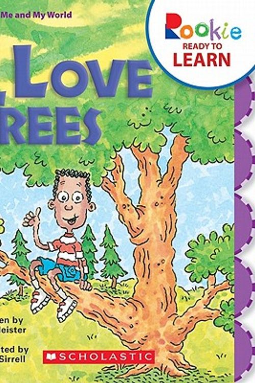 Cover Art for 9780531265017, I Love Trees by Cari Meister