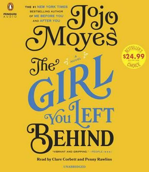Cover Art for 9781524736354, The Girl You Left Behind by Jojo Moyes