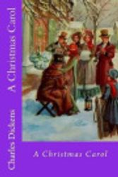 Cover Art for 9781537152912, A Christmas Carol by Charles Dickens